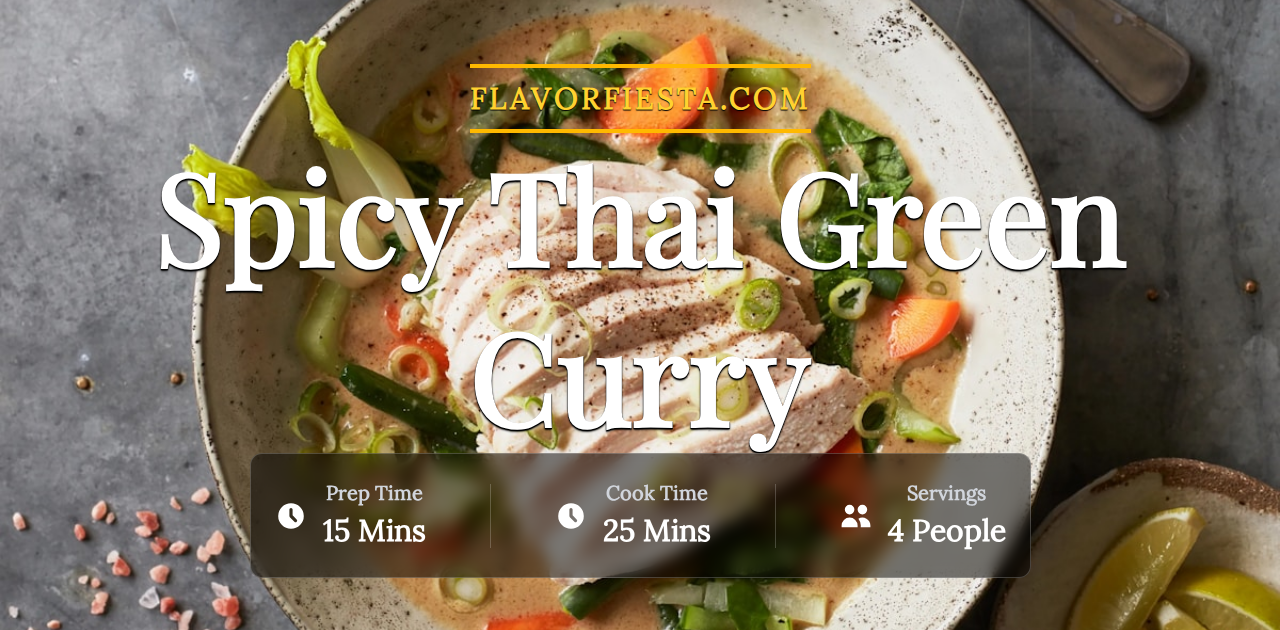 Spicy Thai Green Curry